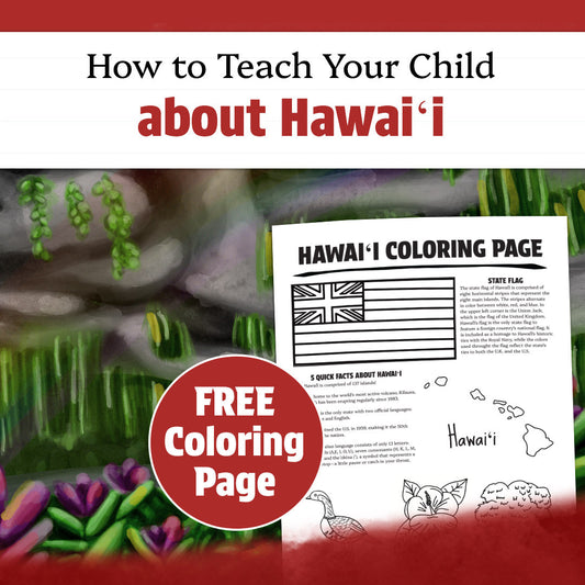 How to Teach Your Child about Hawaiʻi