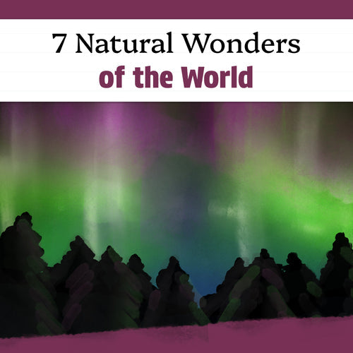 7 Natural Wonders of the World