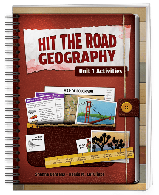 Hit the Road Geography Unit 1 Activities